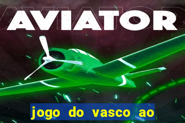 jogo do vasco ao vivo em hd